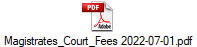 Magistrates_Court_Fees 2022-07-01.pdf