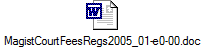 MagistCourtFeesRegs2005_01-e0-00.doc