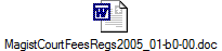 MagistCourtFeesRegs2005_01-b0-00.doc