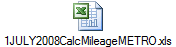 1JULY2008CalcMileageMETRO.xls